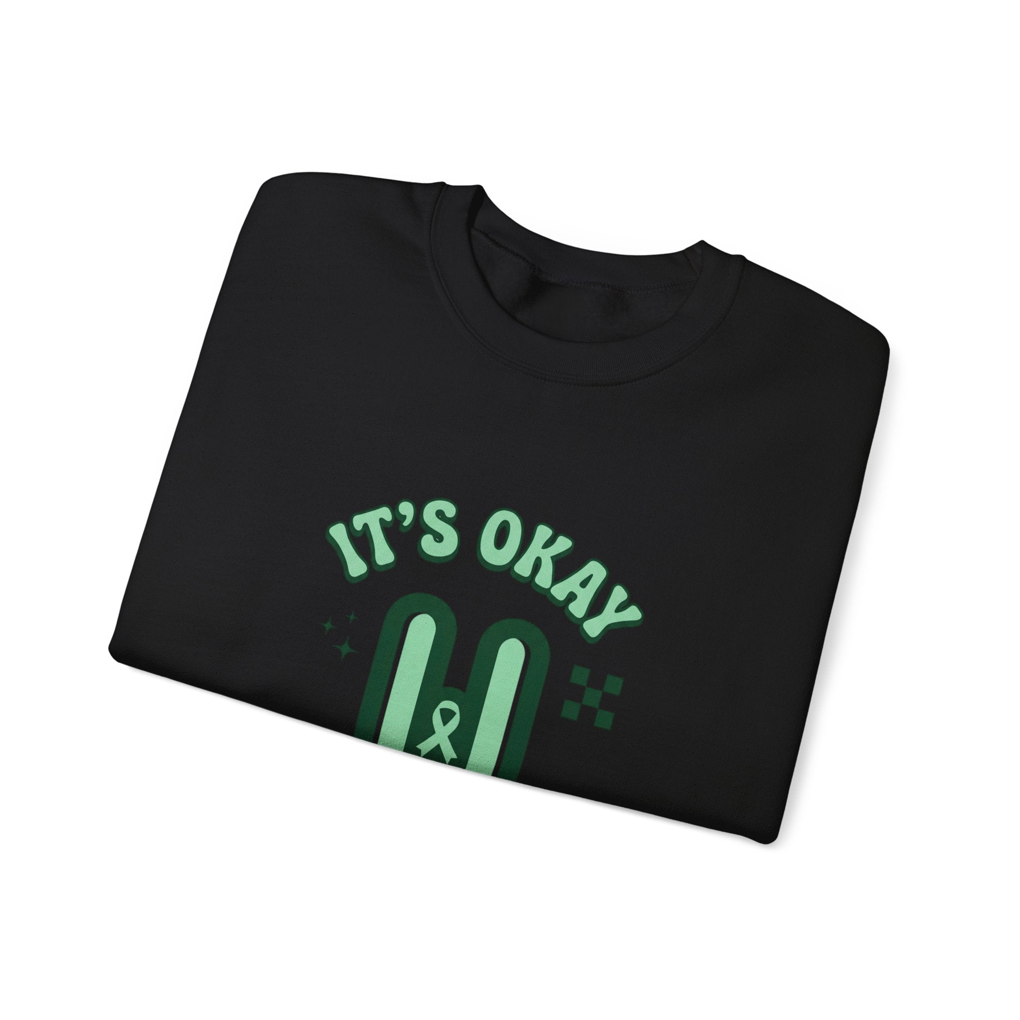 It’s Okay To Pause Sweatshirt | Mental Health Awareness, Green Ribbon