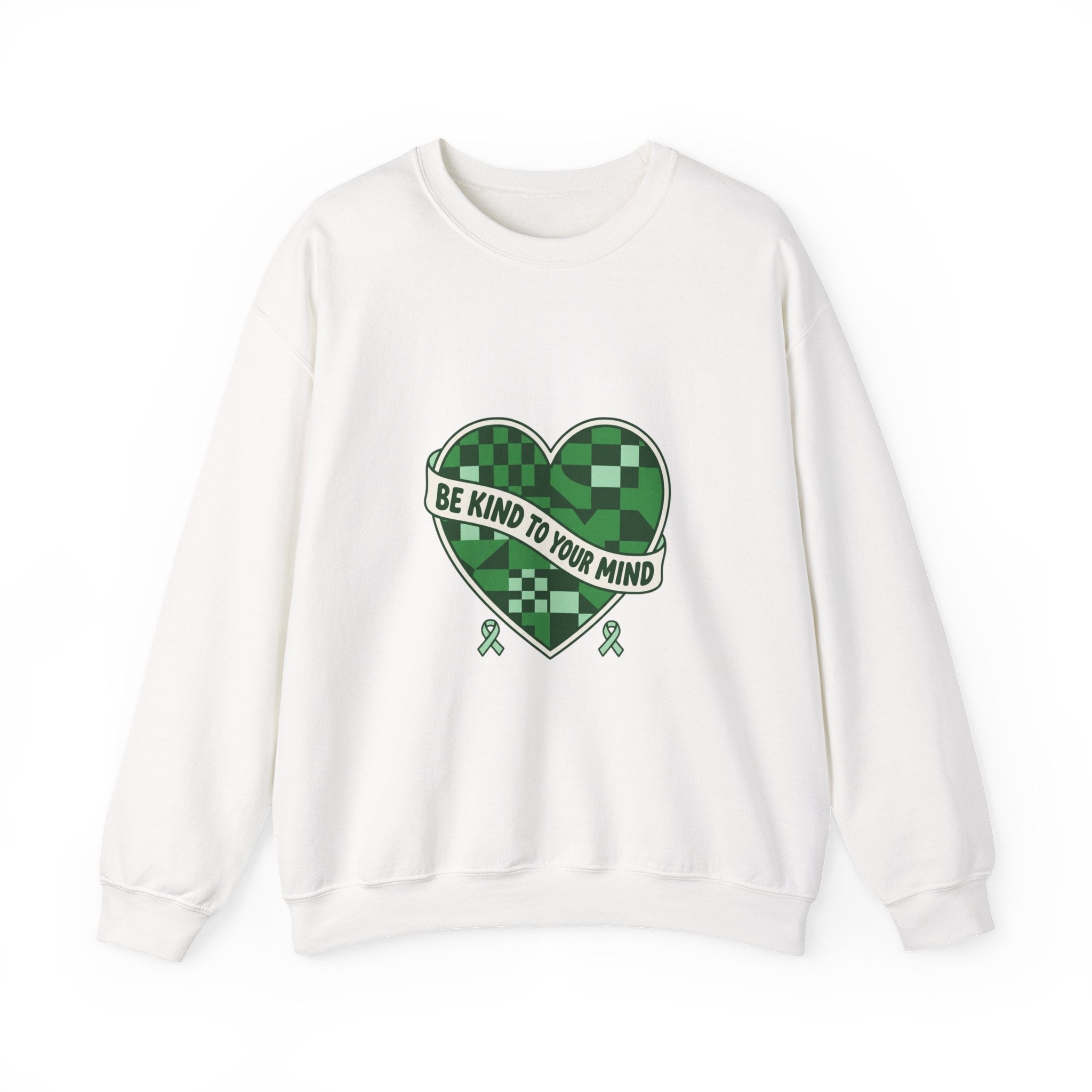 Be Kind to Your Mind Sweatshirt | Mental Health Awareness, Green Ribbon