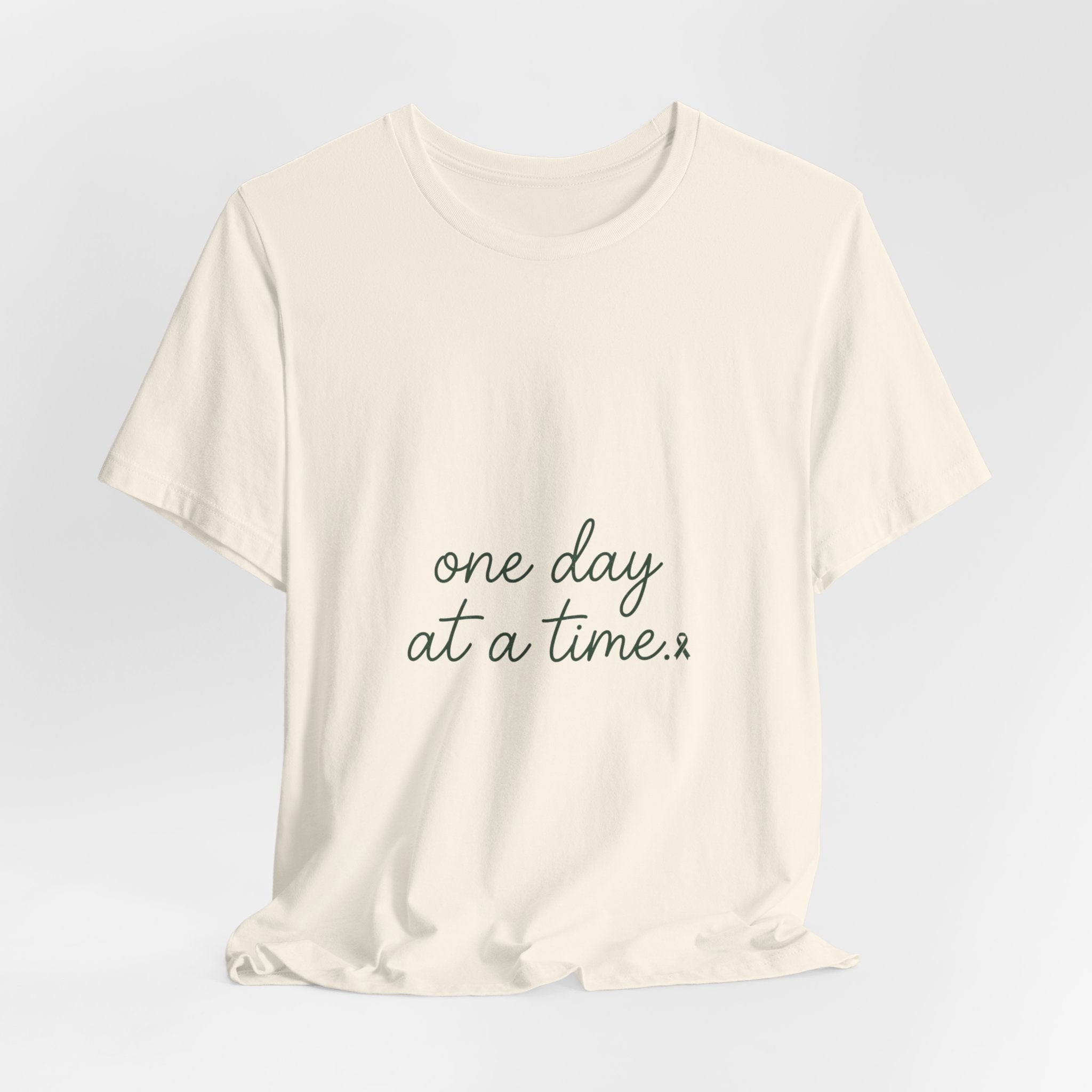 Mental Health Awareness T-Shirt – One Day At A Time, Wear Green Ribbon, Unisex Graphic Tee