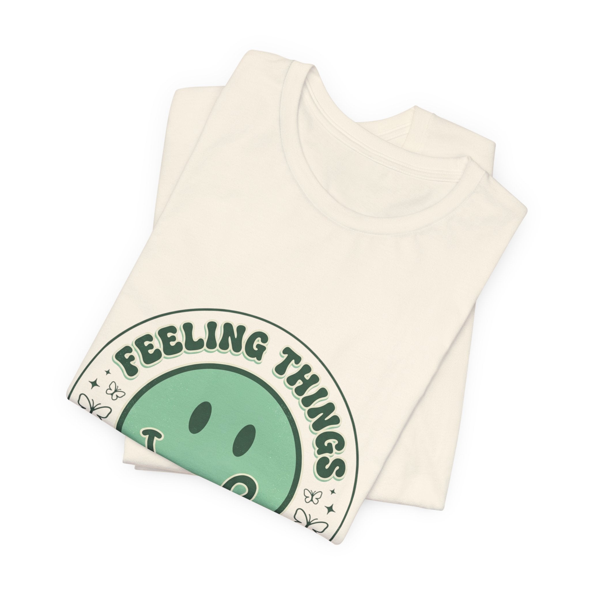 Feeling Things Is Human Tee | Mental Health Awareness, Green Ribbon Smiley