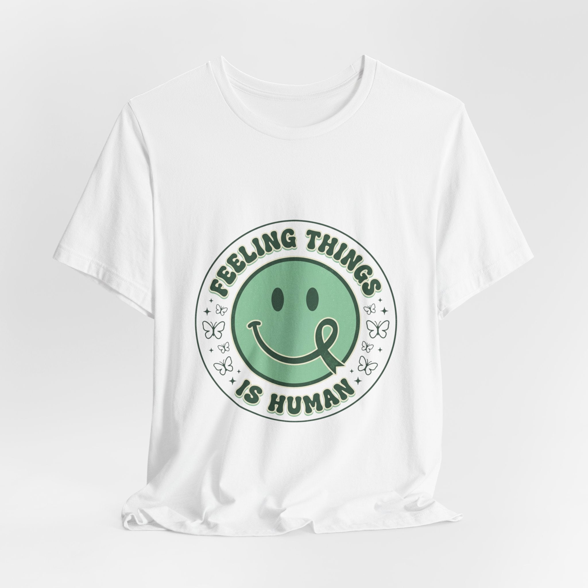 Feeling Things Is Human Tee | Mental Health Awareness, Green Ribbon Smiley