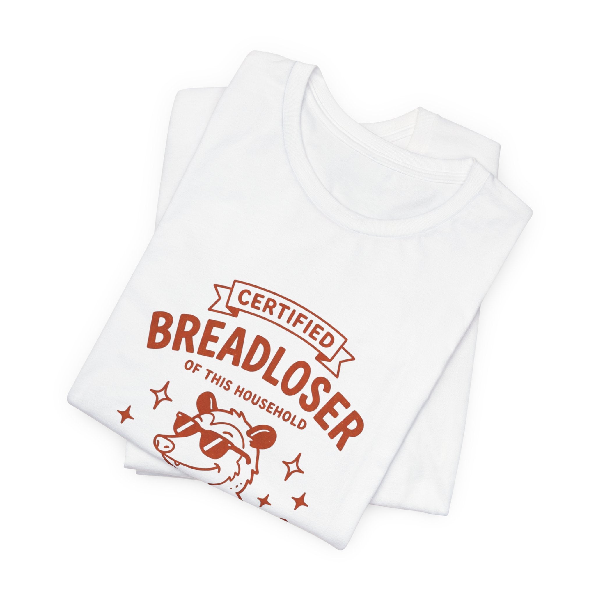 CERTIFIED BREADLOSER Tee | Breadloser Humor, Doodle Cat Money Design