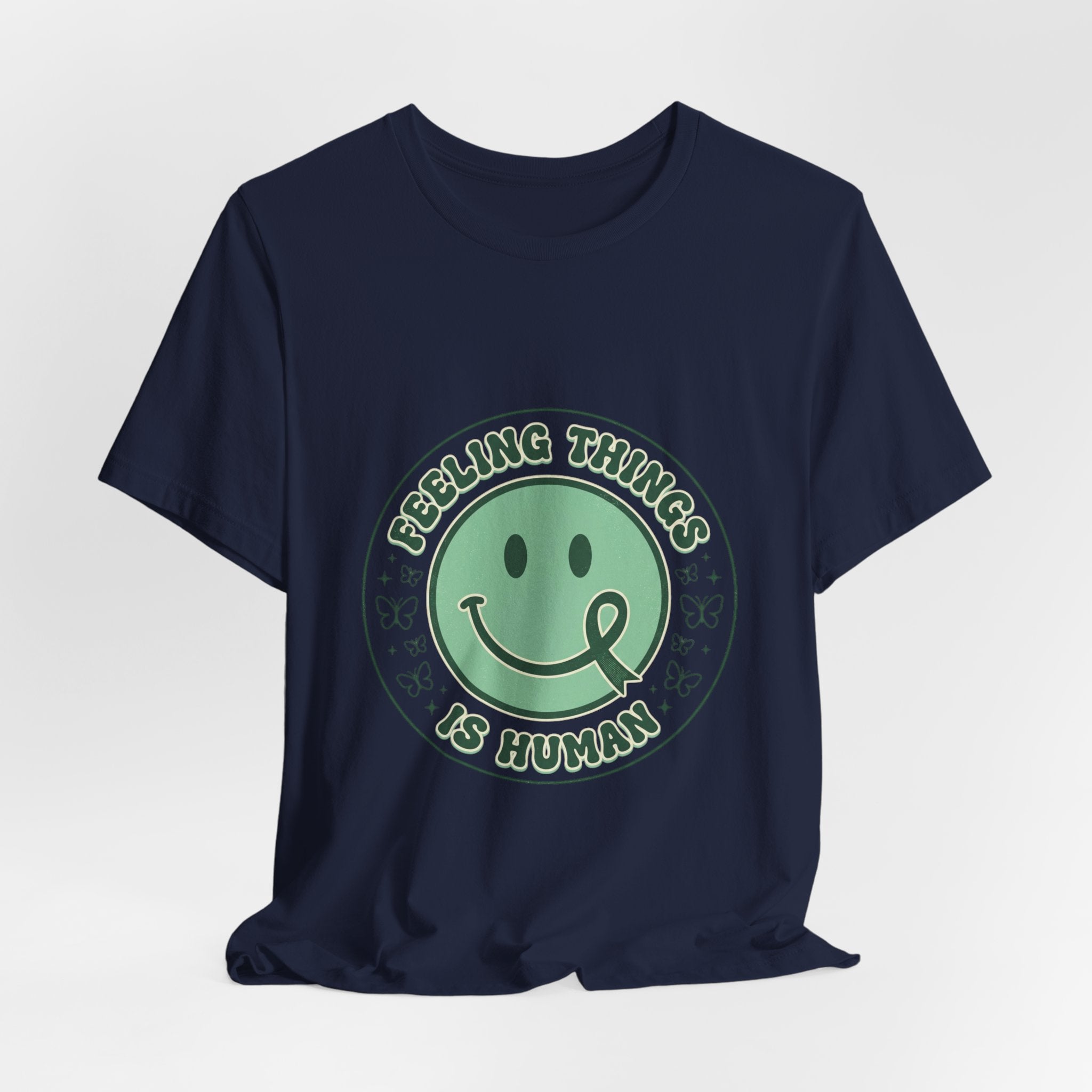 Feeling Things Is Human Tee | Mental Health Awareness, Green Ribbon Smiley
