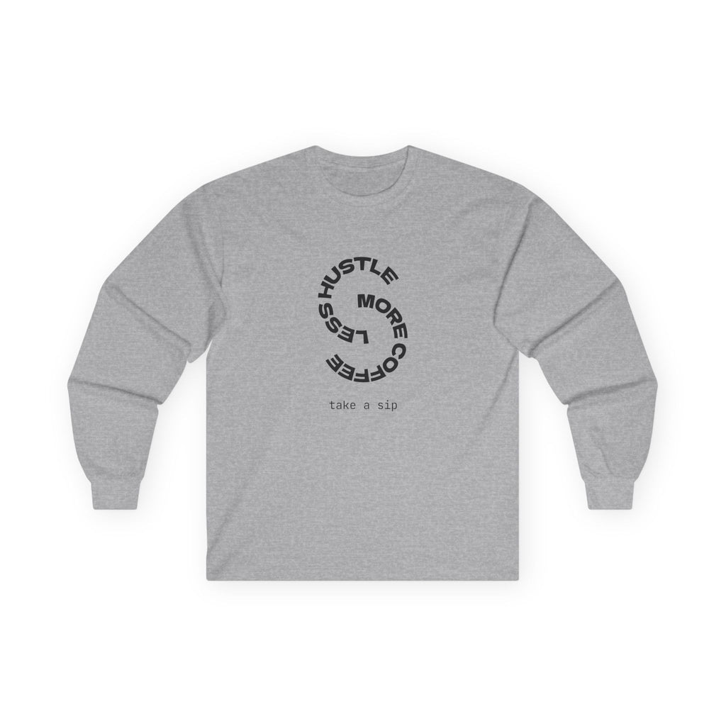 Urbania Hustle More Coffee Less Long Sleeve T-Shirt – Minimalist Graphic, Vintage Fit, Unisex