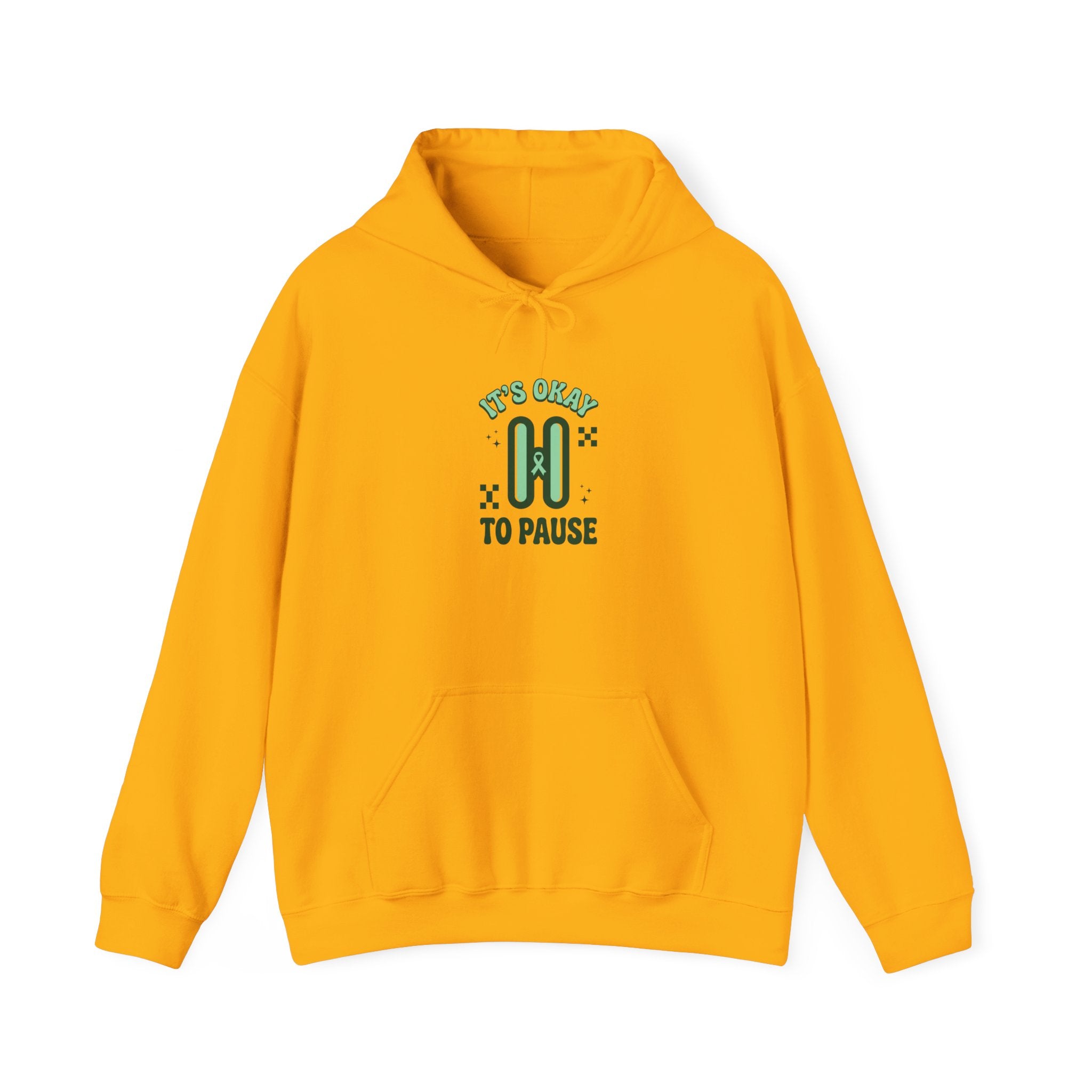 It’s Okay To Pause Hoodie | Mental Health Awareness, Green Ribbon