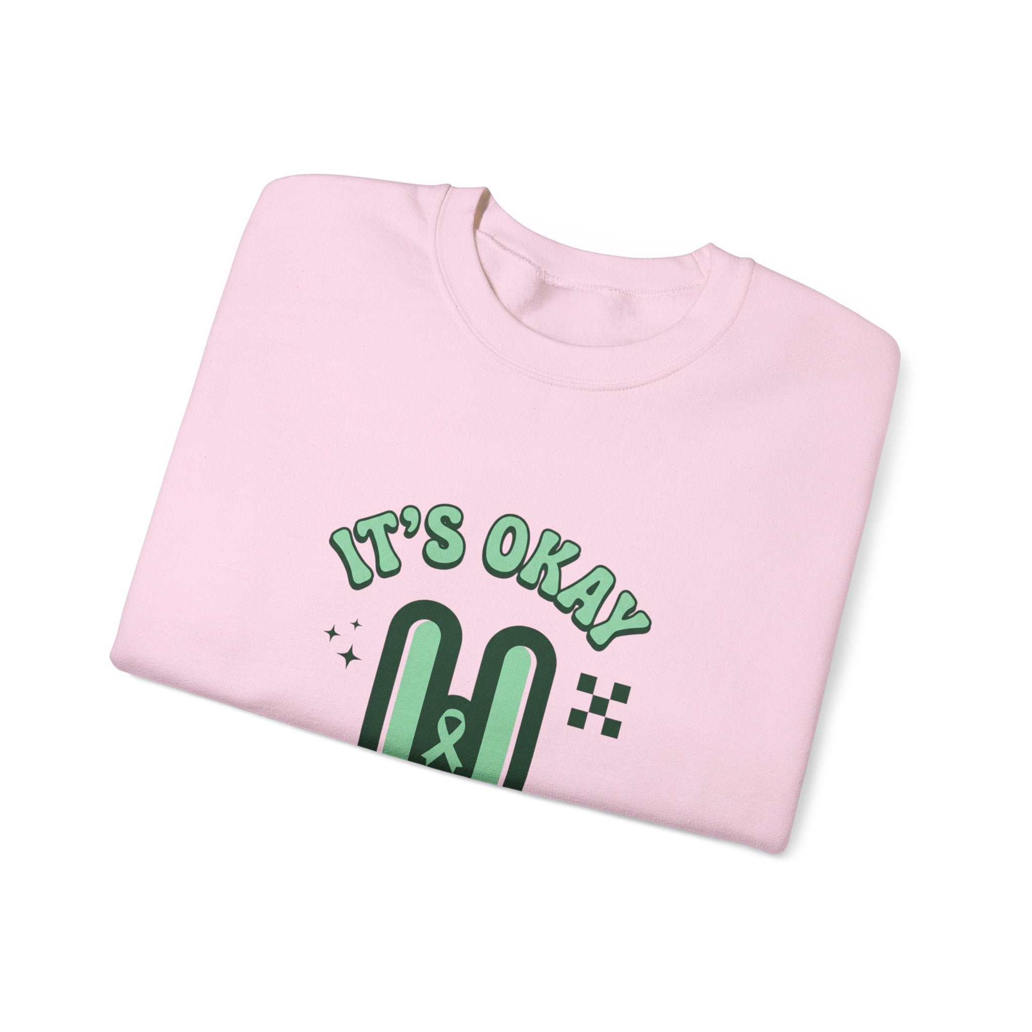 It’s Okay To Pause Sweatshirt | Mental Health Awareness, Green Ribbon