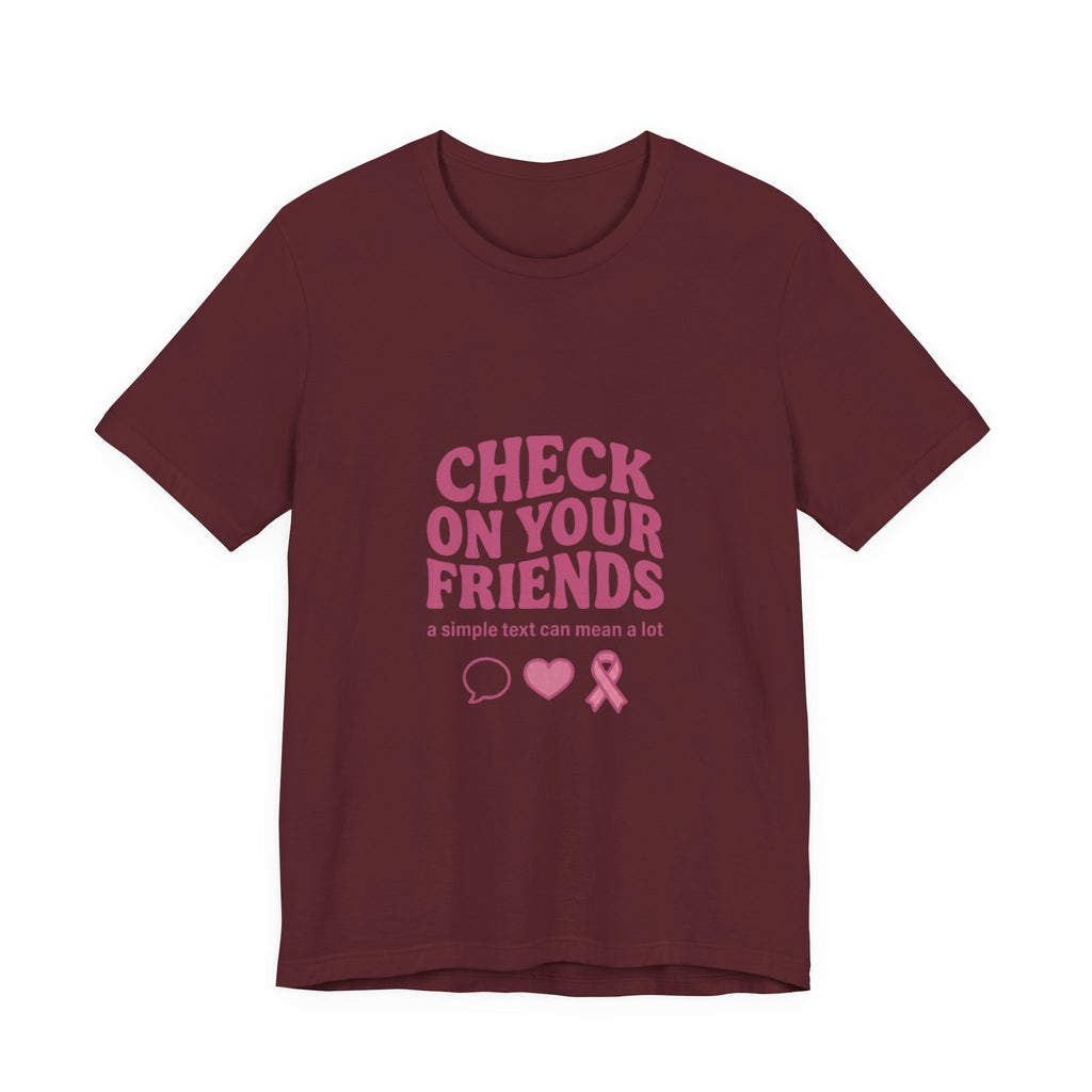 Check On Your Friends Tee | Mental Health Awareness, Green Ribbon, Support