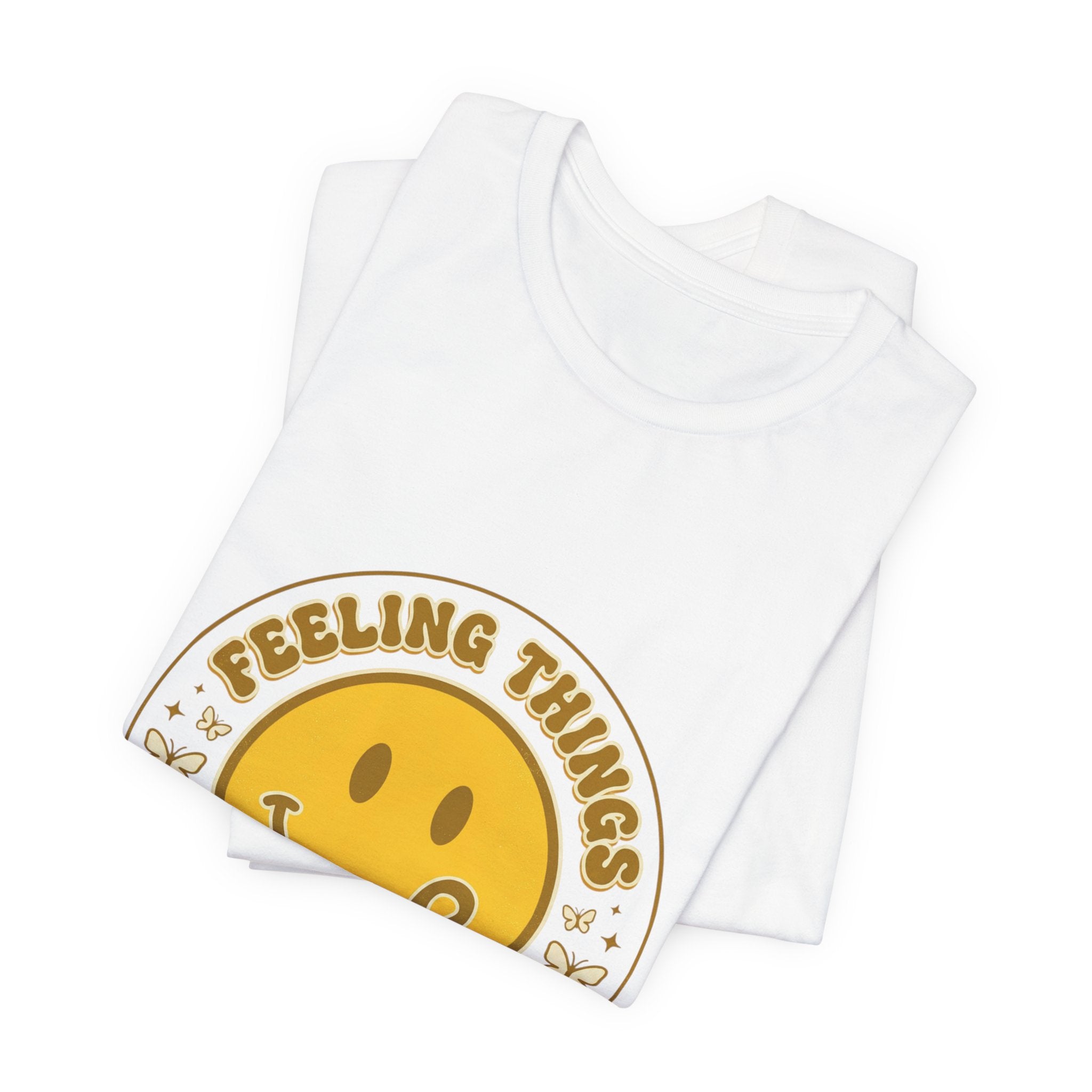 Feeling Things Is Human Tee | Mental Health Awareness, Retro Smiley Design