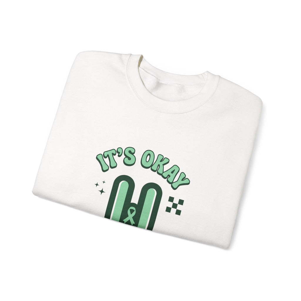It’s Okay To Pause Sweatshirt | Mental Health Awareness, Green Ribbon