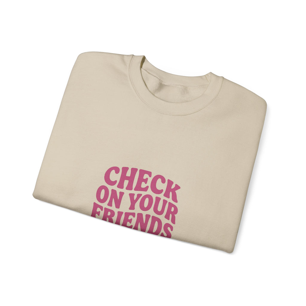 Check On Your Friends Sweatshirt | Mental Health Awareness, Green Ribbon