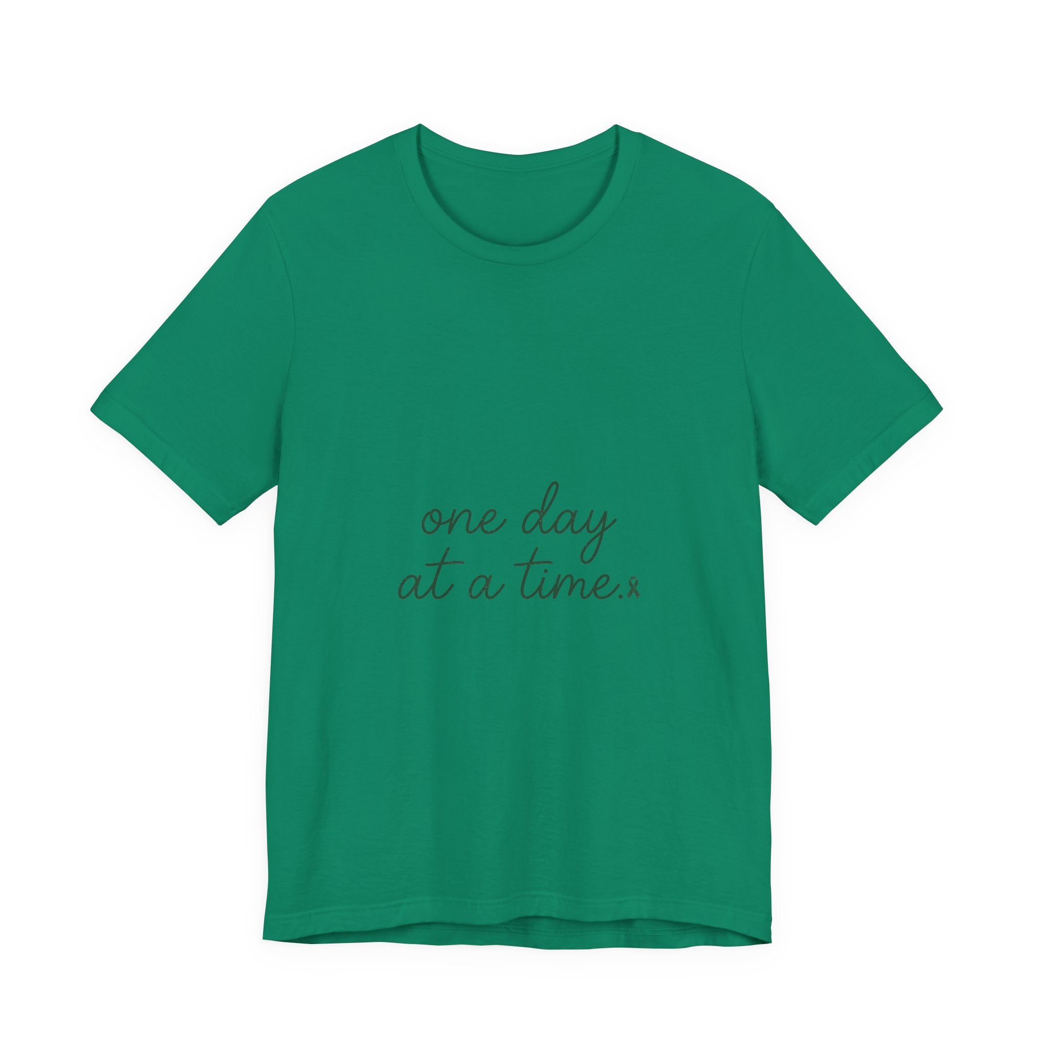 Mental Health Awareness T-Shirt – One Day At A Time, Wear Green Ribbon, Unisex Graphic Tee