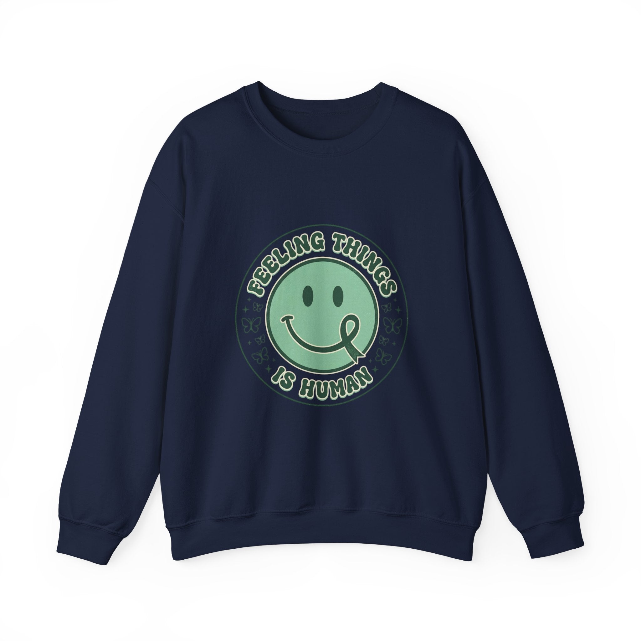 Feeling Things Is Human sweatshirt | Mental Health Awareness, Green Smiley Ribbon