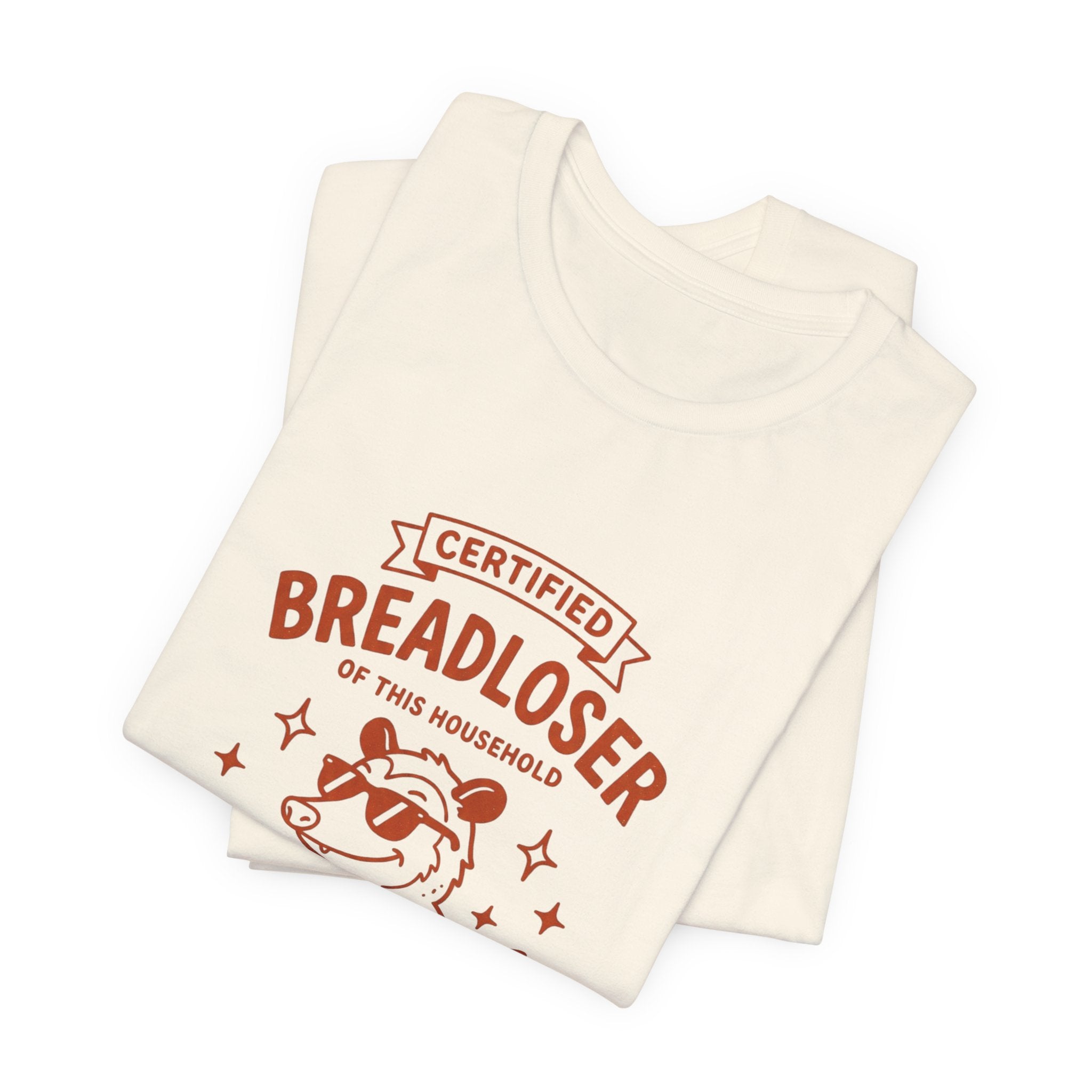CERTIFIED BREADLOSER Tee | Breadloser Humor, Doodle Cat Money Design