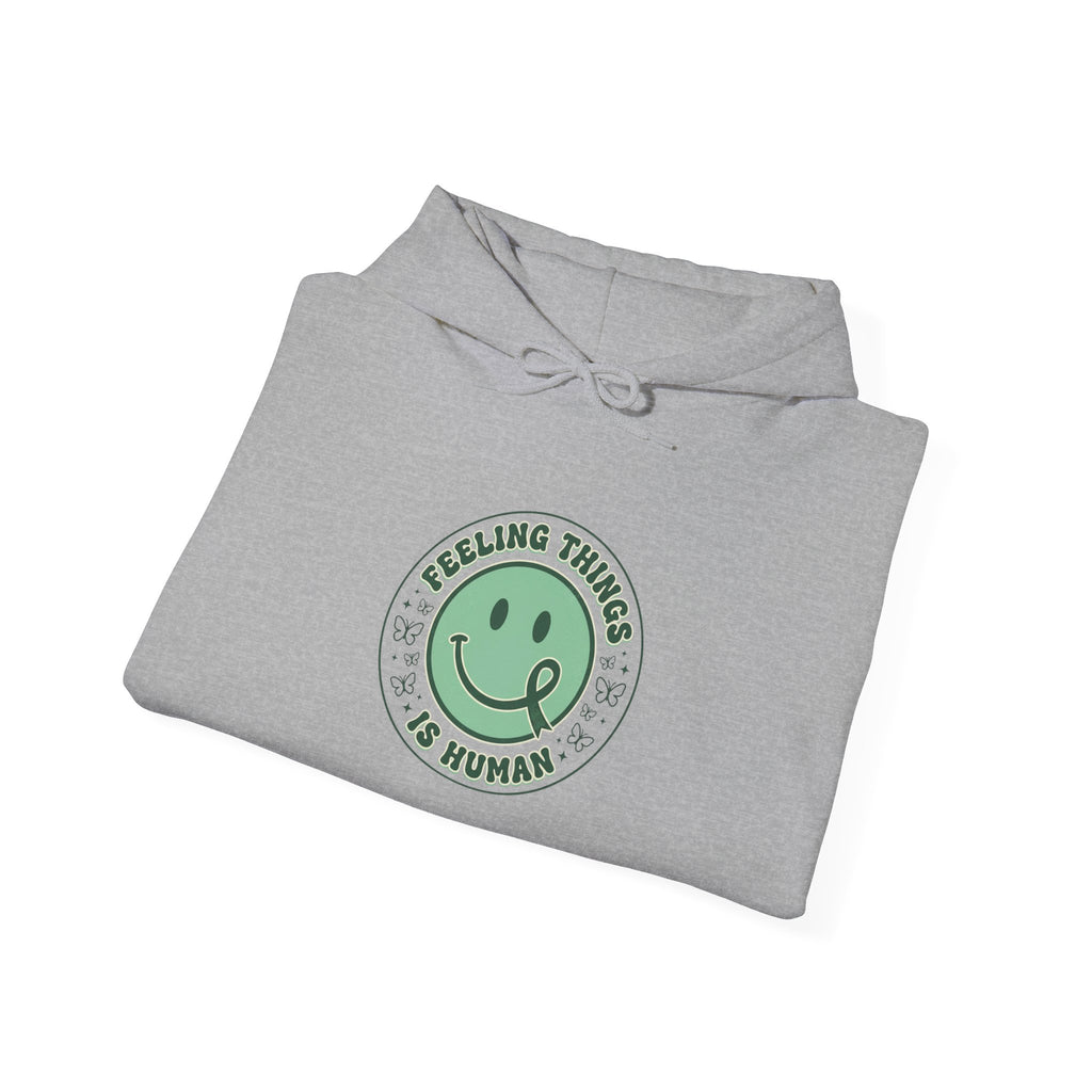 Feeling Things Is Human Hoodie | Mental Health Awareness, Green Ribbon