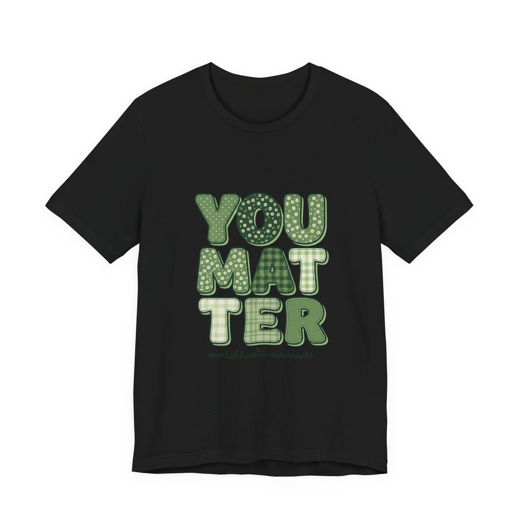 Urbania You Matter T-Shirt – Mental Health Awareness, Green Ribbon, Retro Typography