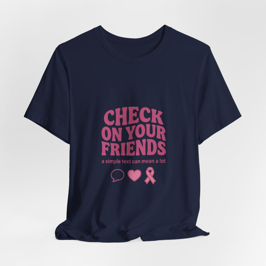 Check On Your Friends Tee | Mental Health Awareness, Green Ribbon, Support