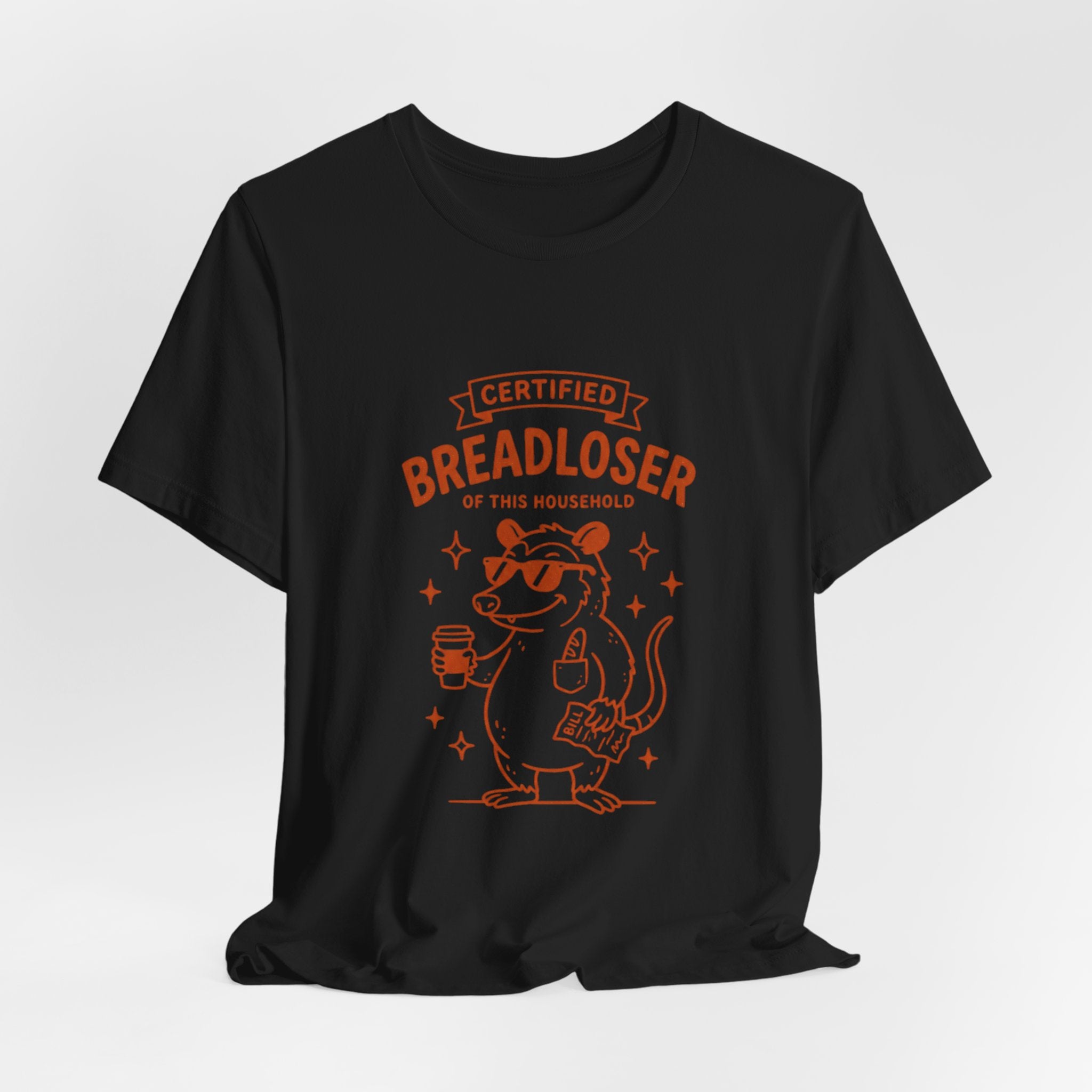 CERTIFIED BREADLOSER Tee | Breadloser Humor, Doodle Cat Money Design