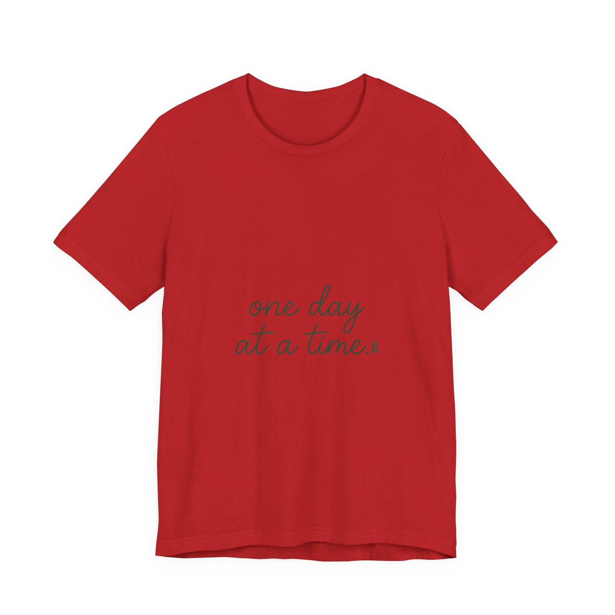 Mental Health Awareness T-Shirt – One Day At A Time, Wear Green Ribbon, Unisex Graphic Tee