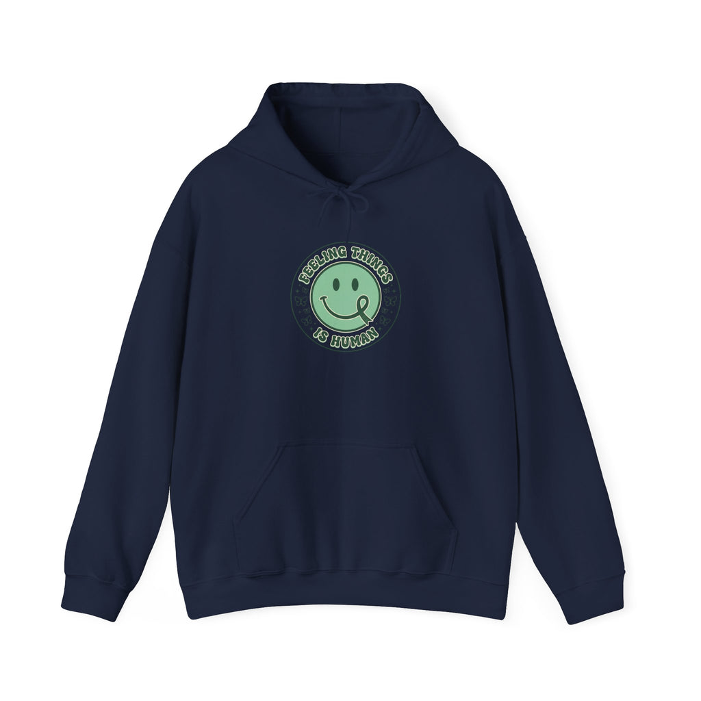 Feeling Things Is Human Hoodie | Mental Health Awareness, Green Ribbon