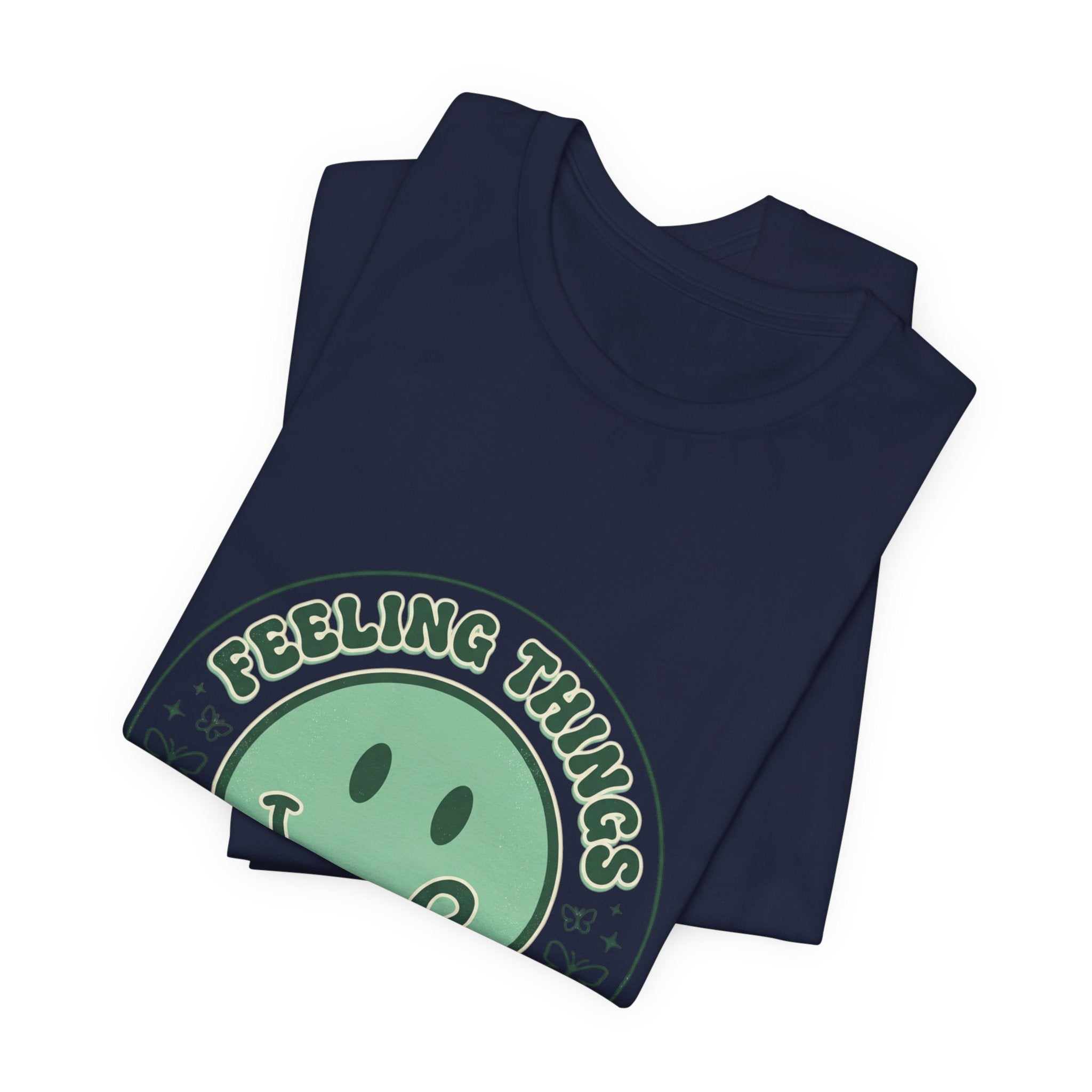 Feeling Things Is Human Tee | Mental Health Awareness, Green Ribbon Smiley