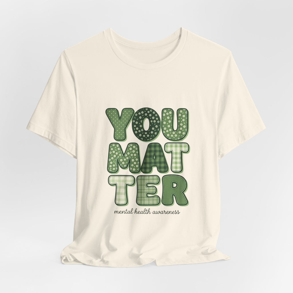 You Matter Tee | Mental Health Awareness, Green Ribbon, Retro Typography