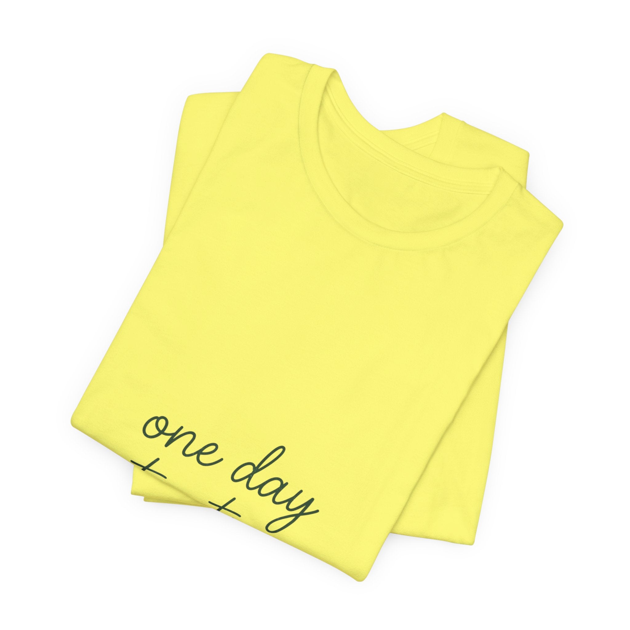 Mental Health Awareness T-Shirt – One Day At A Time, Wear Green Ribbon, Unisex Graphic Tee