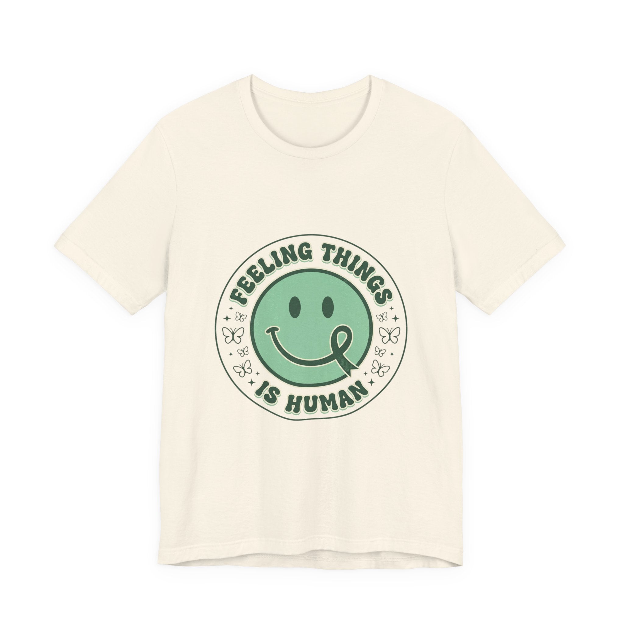 Feeling Things Is Human Tee | Mental Health Awareness, Green Ribbon Smiley