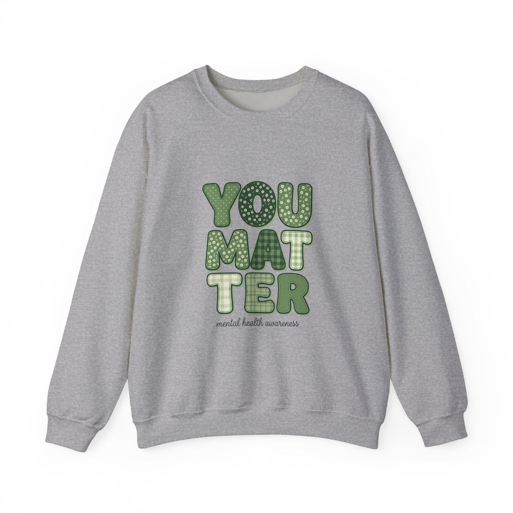 Urbania You Matter Crewneck Sweatshirt – Mental Health Awareness, Green Ribbon Typography