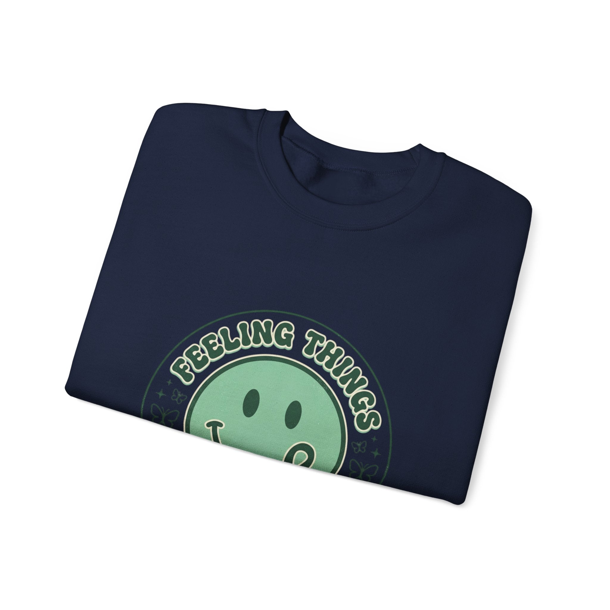 Feeling Things Is Human sweatshirt | Mental Health Awareness, Green Smiley Ribbon
