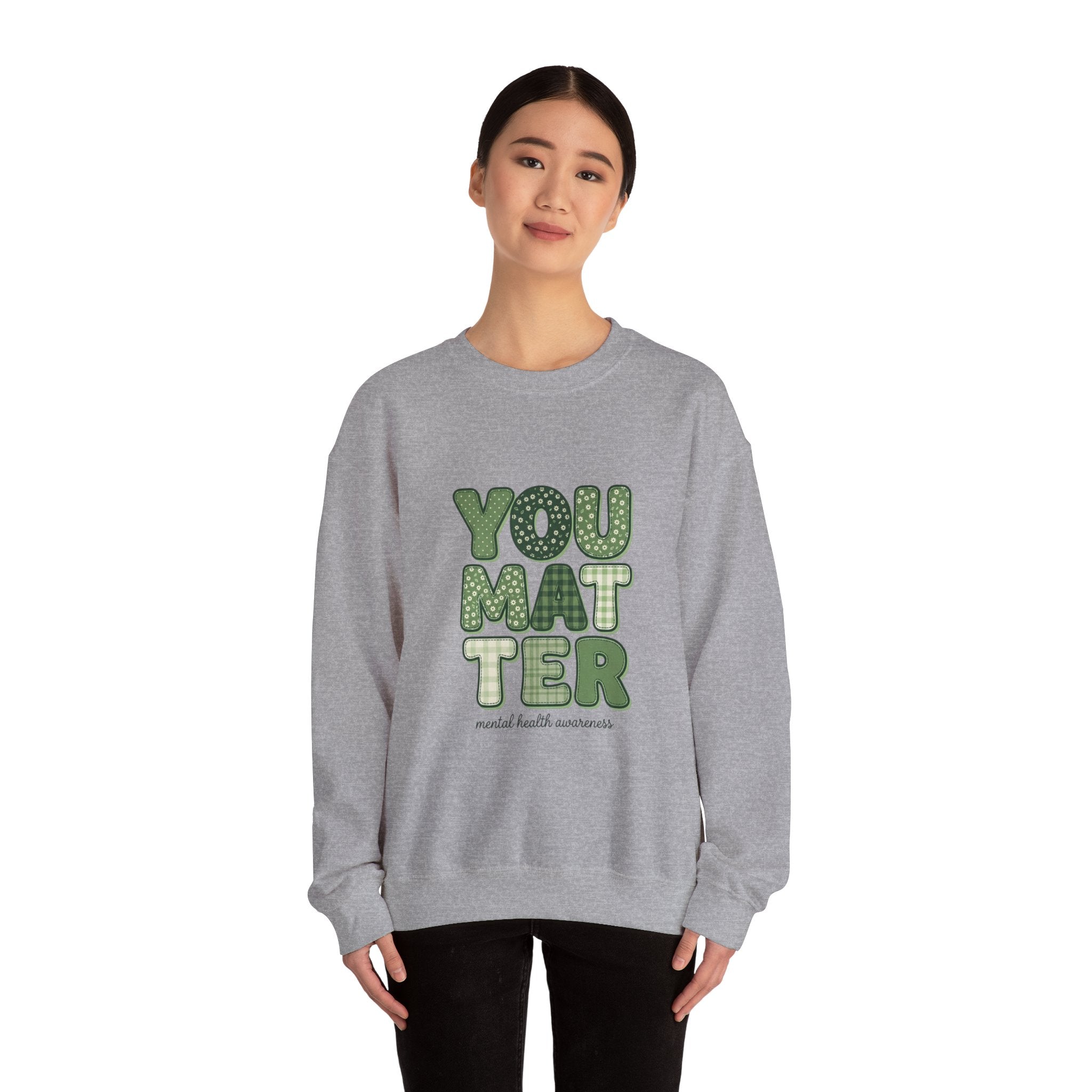 You Matter Sweatshirt | Mental Health Awareness, Green Ribbon Typography