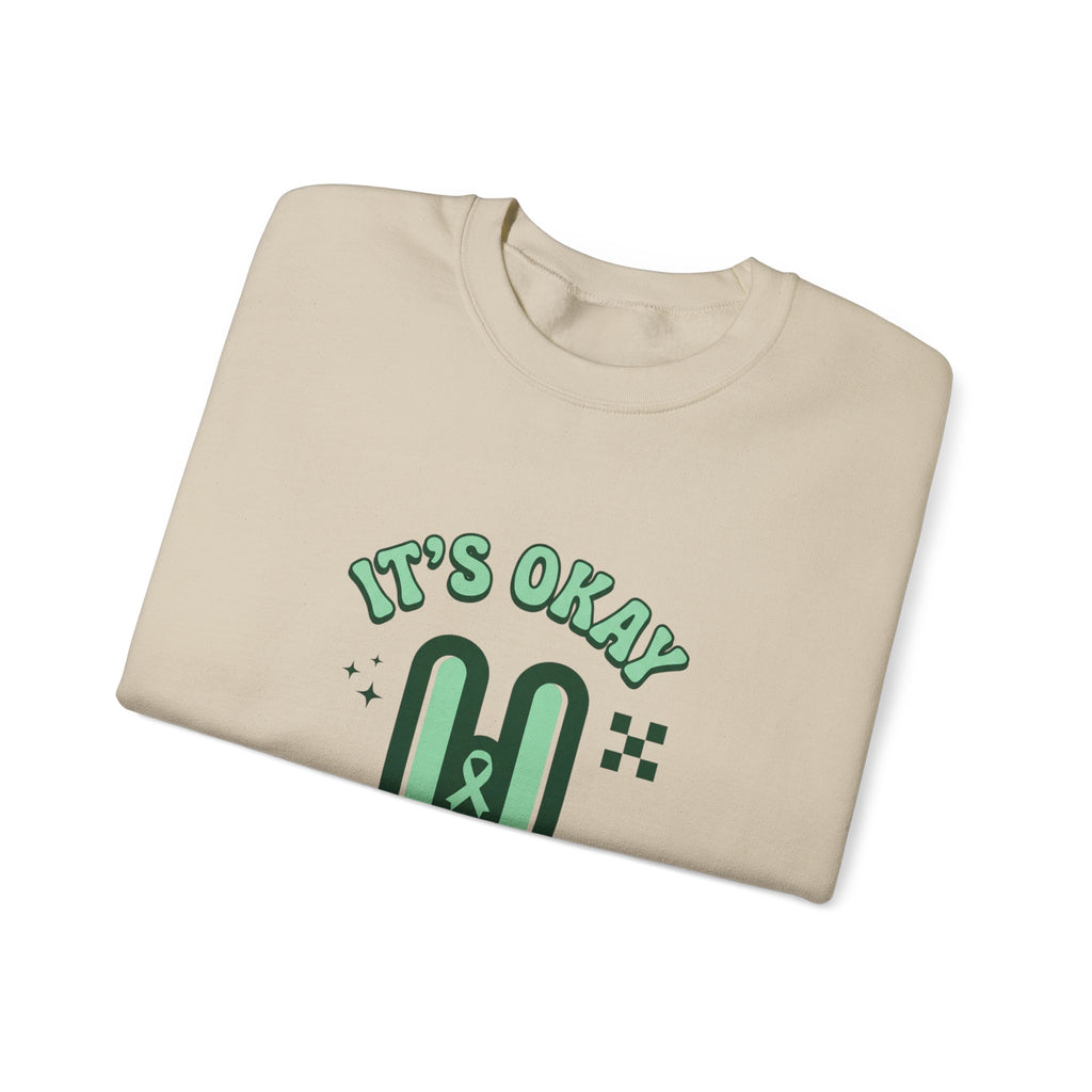 It’s Okay To Pause Sweatshirt | Mental Health Awareness, Green Ribbon