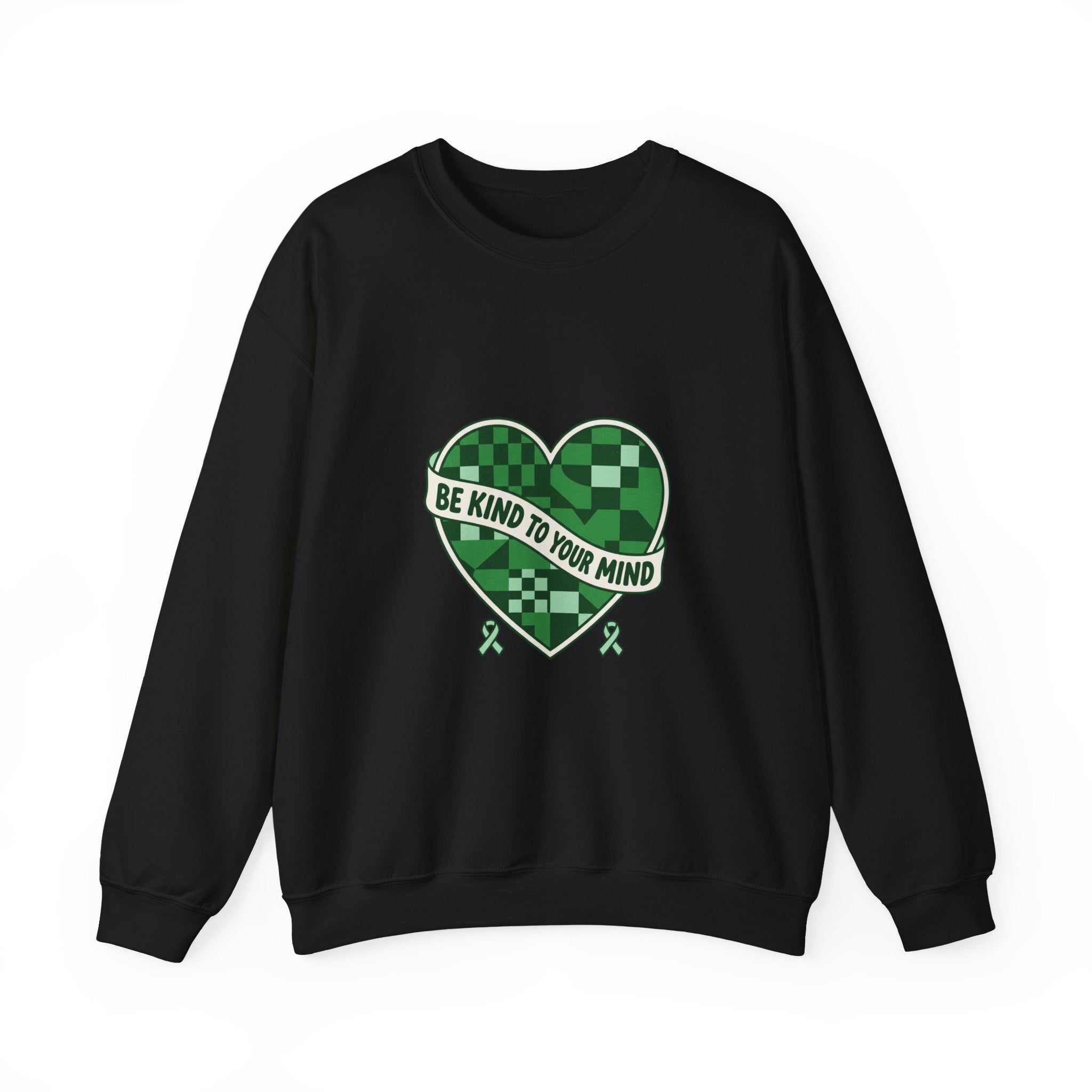 Be Kind to Your Mind Sweatshirt | Mental Health Awareness, Green Ribbon