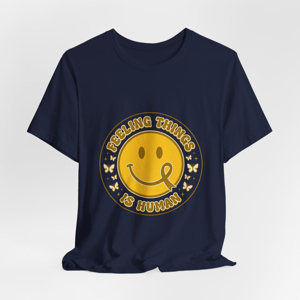 Feeling Things Is Human Tee | Mental Health Awareness, Retro Smiley Design