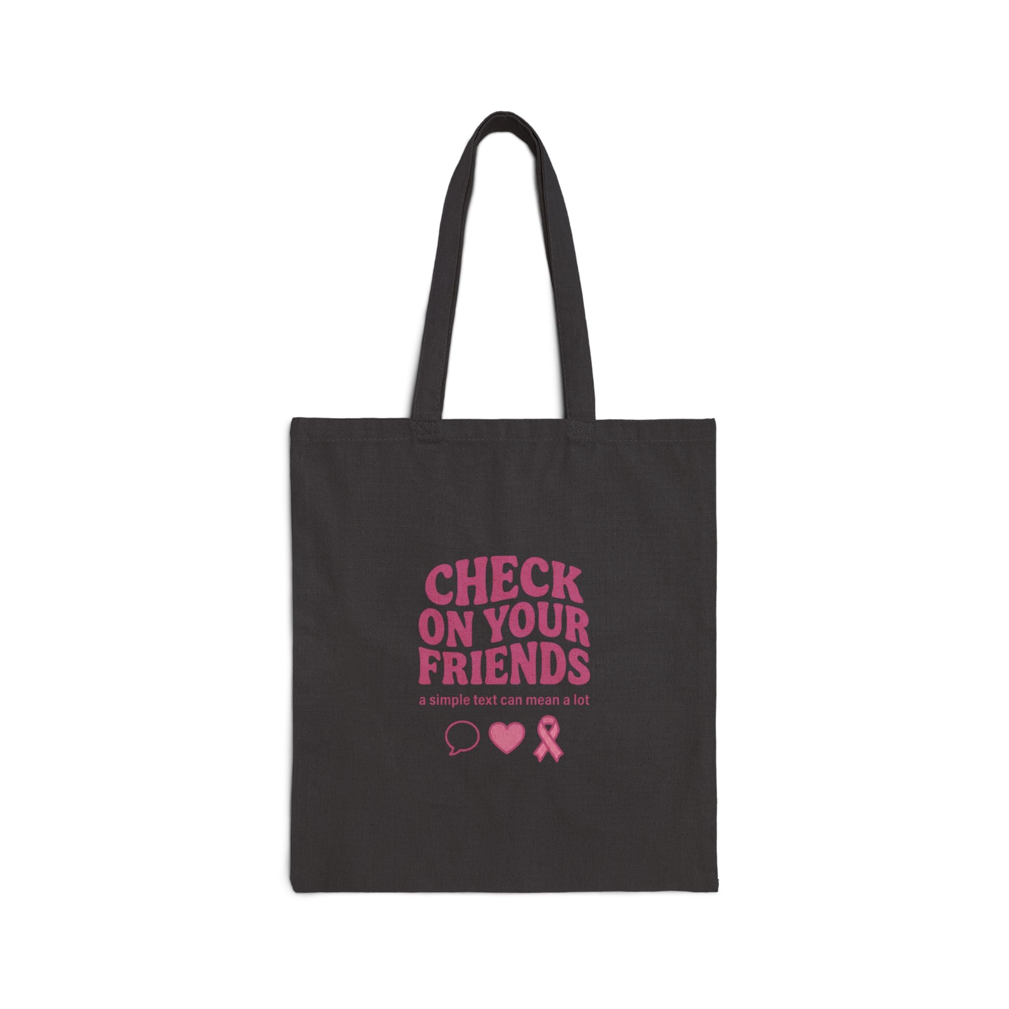 Check On Your Friends Tote, Mental Health Awareness, Green Ribbon Advocacy
