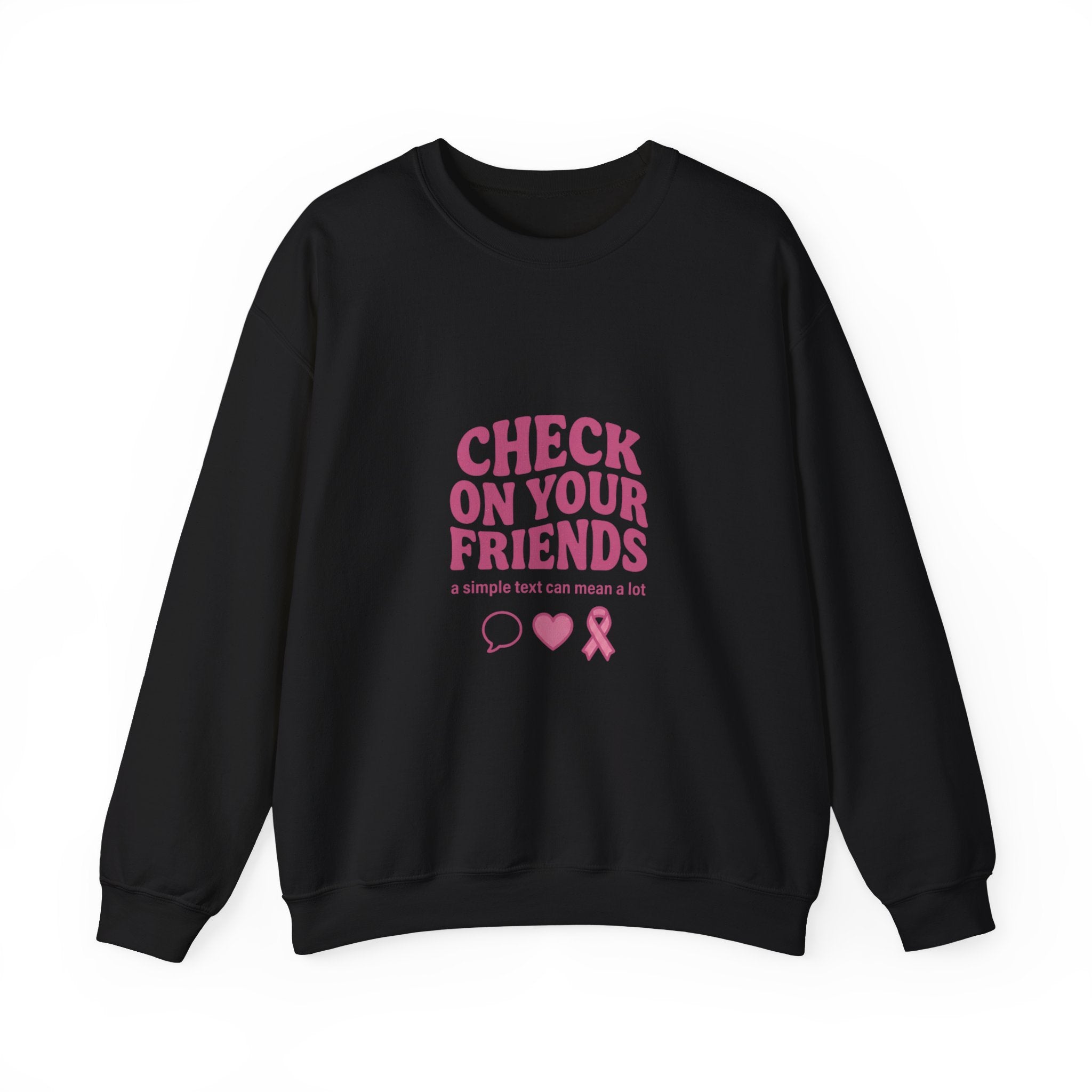 Check On Your Friends Sweatshirt | Mental Health Awareness, Green Ribbon
