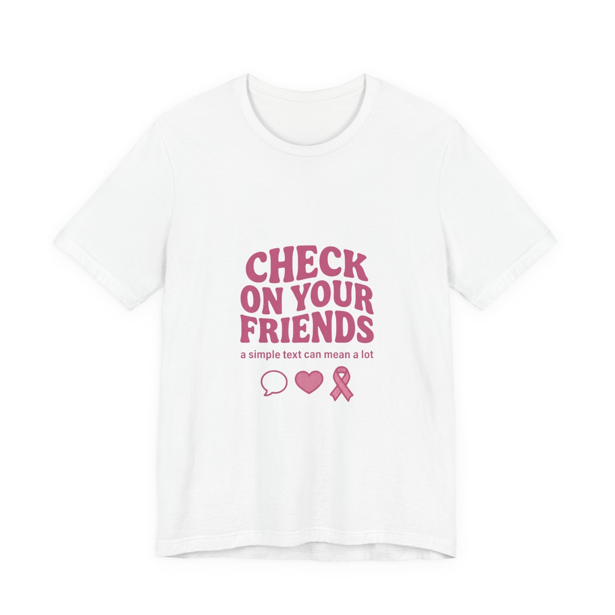 Check On Your Friends Tee | Mental Health Awareness, Green Ribbon, Support