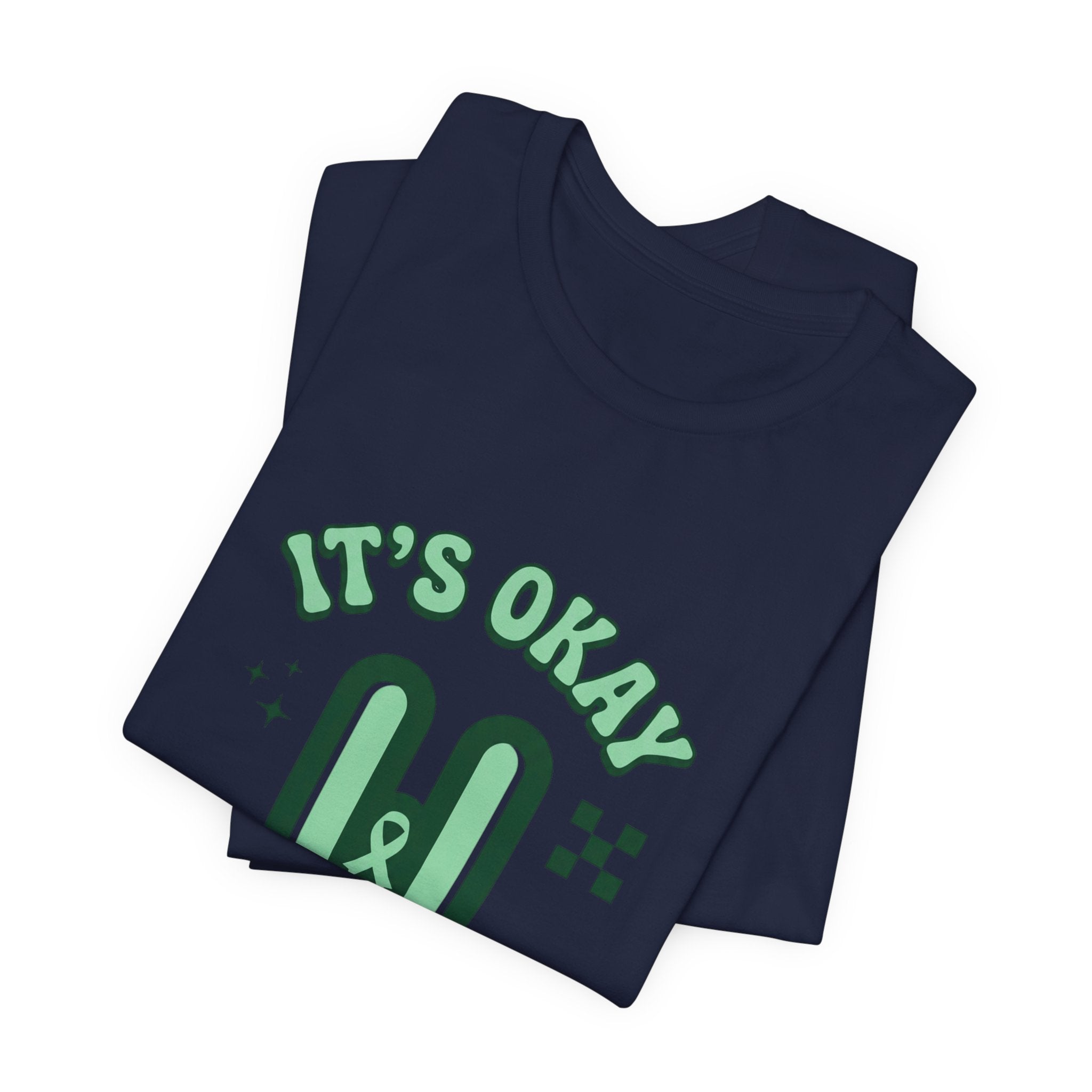 It’s Okay to Pause Tee | Mental Health Awareness, Green Ribbon