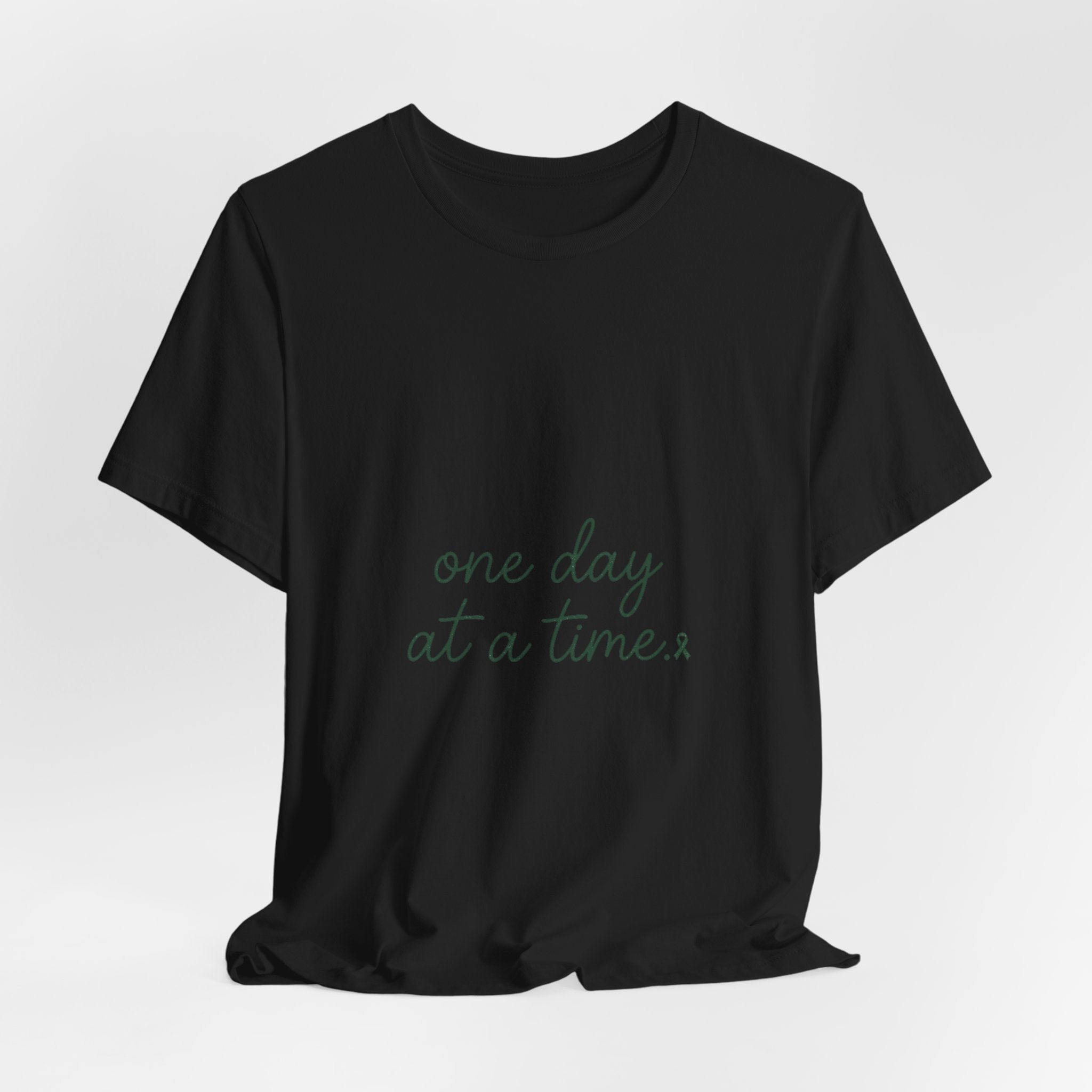Mental Health Awareness T-Shirt – One Day At A Time, Wear Green Ribbon, Unisex Graphic Tee
