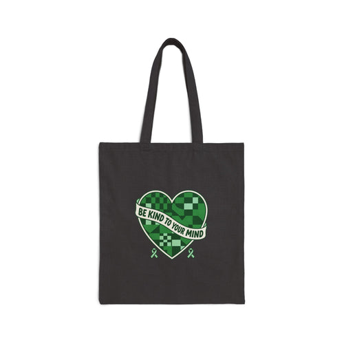 Be Kind to Your Mind Tote | Mental Health Awareness, Green Ribbon, Checkerboard Heart